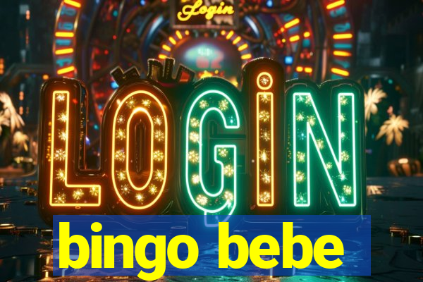 bingo bebe